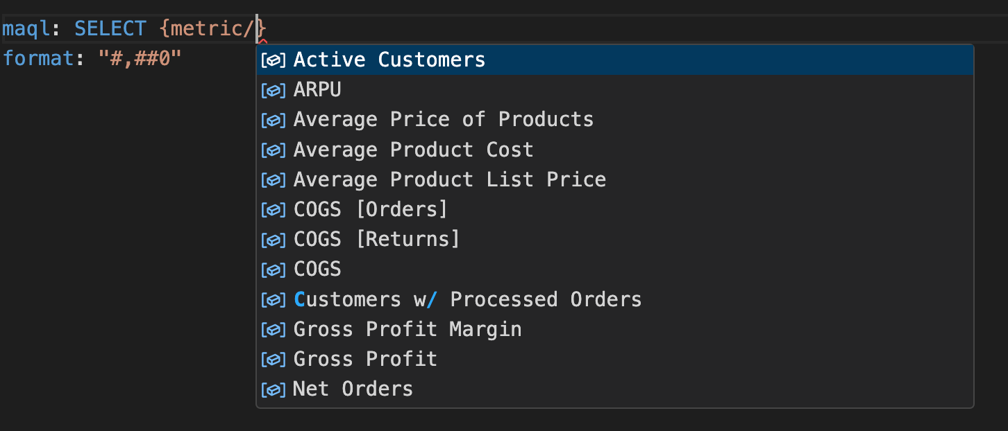 A list of applicable metrics whispered by the IntelliSense