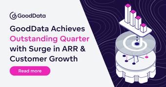 GoodData Achieves Outstanding Quarter with Surge in ARR & Customer Growth