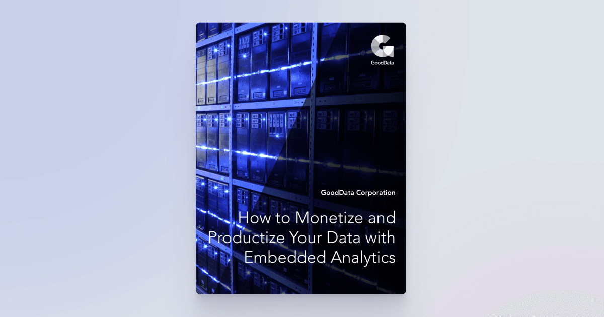 How to monetize data with analytics | GoodData