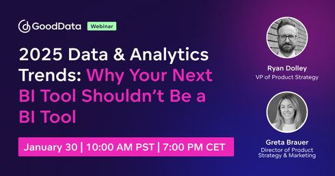 2025 Data & Analytics Trends: Why Your Next BI Tool Shouldn’t Be a BI Tool