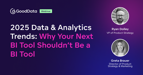 2025 Data & Analytics Trends: Why Your Next BI Tool Shouldn’t Be a BI Tool