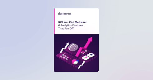 ROI You Can Measure: 6 Analytics Features That Pay Off