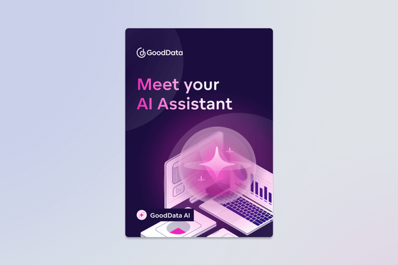 Meet your GoodData AI Assistant