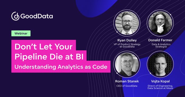 Don’t Let Your Pipeline Die at BI: Understanding Analytics as Code